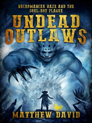 cover image of Undead Outlaws
